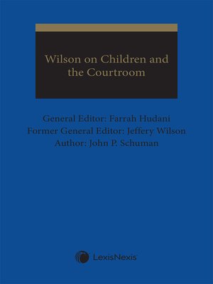 cover image of Wilson on Children & the Courtroom